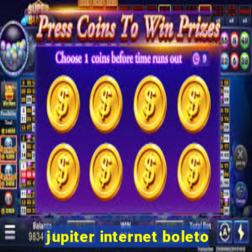 jupiter internet boleto